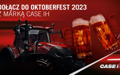 Marka Case IH organizatorem akcji Oktoberfest 2023